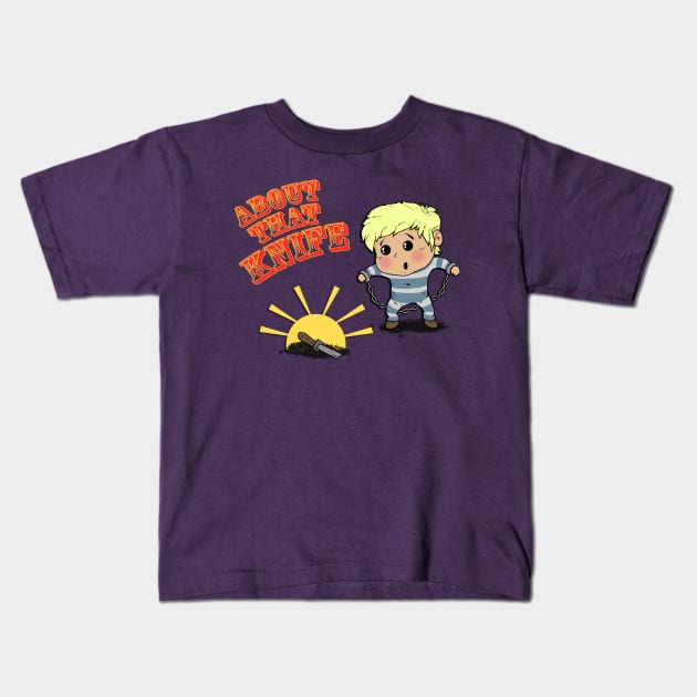 About That Knife Kids T-Shirt by Pengew
